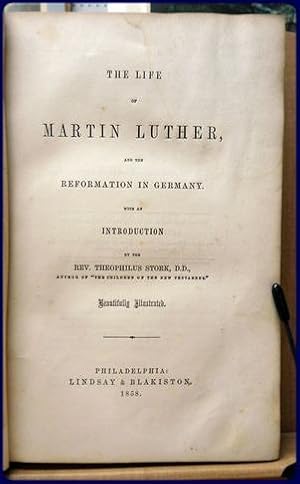 Bild des Verkufers fr THE LIFE OF MARTIN LUTHER AND THE REFORMATION IN GERMANY zum Verkauf von Parnassus Book Service, Inc