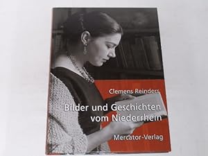 Image du vendeur pour Bilder und Geschichten vom Niederrhein. mis en vente par Der-Philo-soph