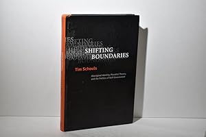 Imagen del vendedor de Shifting Boundaries: Aboriginal Identity, Pluralist Theory, and the Politics of Self-Government a la venta por The Great Catsby's Rare Books