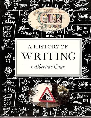 Imagen del vendedor de A History of Writing a la venta por B. McDonald