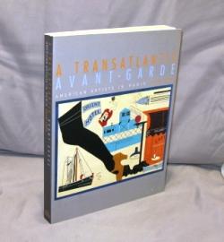 A Transatlantic Avant-Garde: American Artists in Paris, 1918-1939.