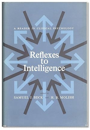 Bild des Verkufers fr Reflexes to Intelligence: Reader in Clinical Psychology zum Verkauf von Lorne Bair Rare Books, ABAA