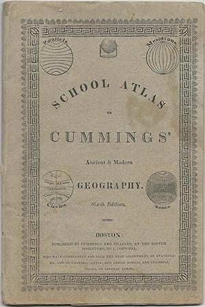 School Atlas to Cummings' Ancient & Modern Geography Sixth Edition