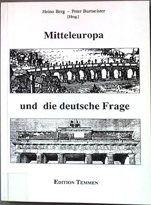 Bild des Verkufers fr Mitteleuropa und die deutsche Frage. zum Verkauf von books4less (Versandantiquariat Petra Gros GmbH & Co. KG)