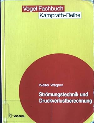 Imagen del vendedor de Strmungstechnik und Druckverlustberechung a la venta por books4less (Versandantiquariat Petra Gros GmbH & Co. KG)