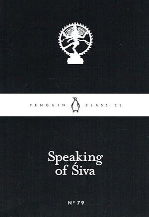 Imagen del vendedor de Speaking Of Siva : a la venta por Sapphire Books