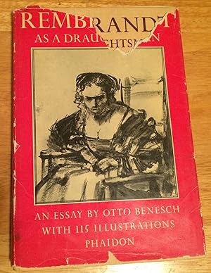 Seller image for Rembrandt as a Draughtsman. An Essay by Otto Benesch with 115 Illustrations for sale by Lucky Panther Books