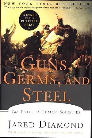 Seller image for Guns, Germs, and Steel / The Fates of Human Societies / Winner of the Pulitzer Prize / With a New Afterword About the Modern World for sale by Cat's Curiosities