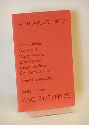 Image du vendeur pour Angle of Repose: Opera Program (signed by Wallace Stegner), [with] San Francisco Opera Poster mis en vente par Swan's Fine Books, ABAA, ILAB, IOBA