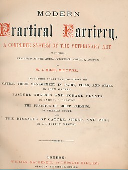 Imagen del vendedor de Modern Practical Farriery, A Complete System of the Veterinary Art as at Present Practised by the Royal Veterinary College London. Mackenzie Edition a la venta por Barter Books Ltd