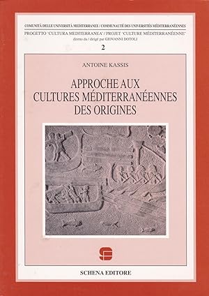 Seller image for Approche aux cultures mditerranennes des origines for sale by Pare Yannick