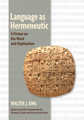 Imagen del vendedor de Language as Hermeneutic: A Primer on the Word and Digitization (Paperback or Softback) a la venta por BargainBookStores