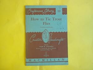 Seller image for How to Tie Trout Flies. for sale by Carmarthenshire Rare Books