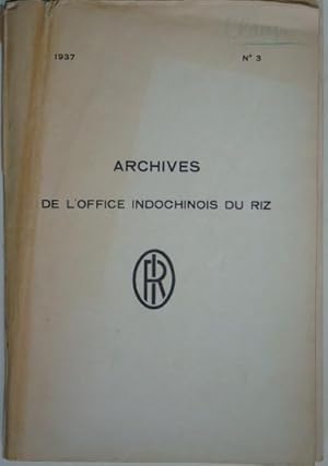Seller image for Archives de l'Office Indochinois du riz, travaux effectus par le service de gntique 1933-1937, for sale by LIBRAIRIE L'OPIOMANE