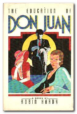 Seller image for The Education Of Don Juan for sale by Darkwood Online T/A BooksinBulgaria