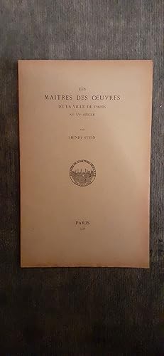 Seller image for LES MAITRES DES OEUVRES DE LA VILLE DE PARIS AU XVe SIECLE. for sale by Librairie Sainte-Marie