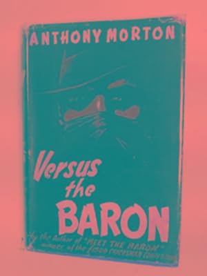 Image du vendeur pour Versus the Baron mis en vente par Cotswold Internet Books
