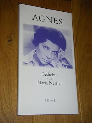 Imagen del vendedor de Agnes. Gedichte (signiert) a la venta por Versandantiquariat Rainer Kocherscheidt
