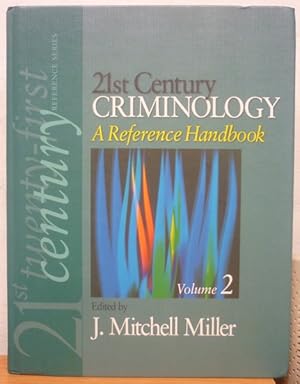 21st Century Criminology: A Reference Handbook - BOOK 2 ONLY