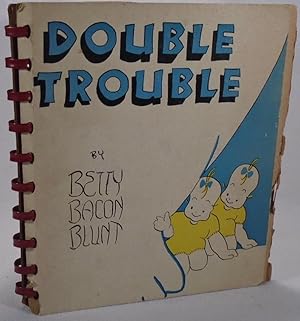 Seller image for Double Trouble for sale by Yesterday's Gallery, ABAA