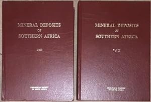 Mineral Deposits of Southern Africa. (In Two Volumes).