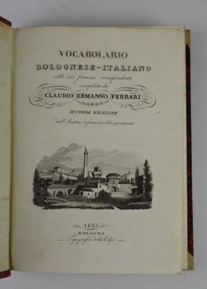 Vocabolario bolognese-italiano colle voci francesci corrispondenti&