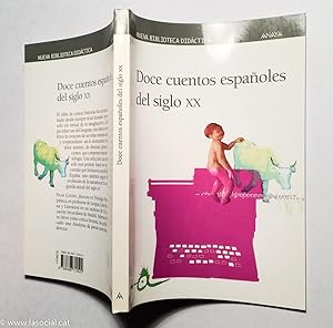 Image du vendeur pour Doce cuentos espaoles del siglo XX mis en vente par La Social. Galera y Libros