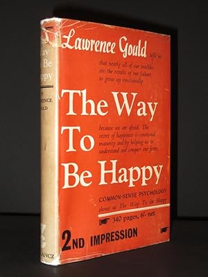 The Way to be Happy: Common-Sense Psychology
