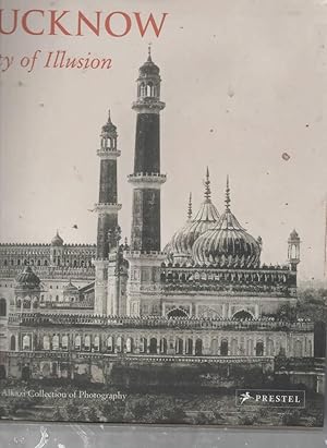 Seller image for Lucknow City of Illusion for sale by C P Books Limited