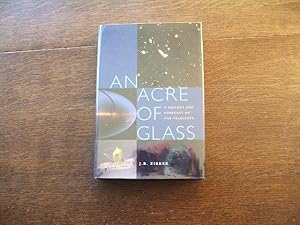An Acre Of Glass: A History And Forecast Of The Telescope