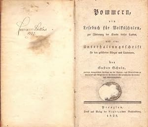 Pommern, ein Lesebuch für Volkschulen, zur Förderung der Kunde dieses Landes und eine Unterhaltun...