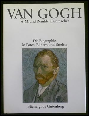 Bild des Verkufers fr Van Gogh - Die Biographie in Fotos, Bildern und Briefen. zum Verkauf von ANTIQUARIAT Franke BRUDDENBOOKS