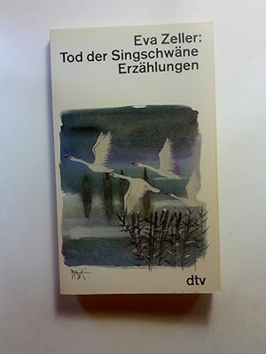 Immagine del venditore per Tod der Singschwne. Erzhlungen. venduto da ANTIQUARIAT Franke BRUDDENBOOKS