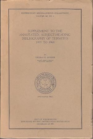 Seller image for Supplement to the Annotated Subject-Heading Bibliography of Termites 1955 to 1960 for sale by Monroe Bridge Books, MABA Member