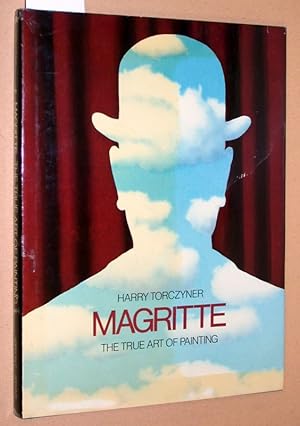 Immagine del venditore per Magritte: the True Art of Painting. venduto da Versandantiquariat Kerstin Daras