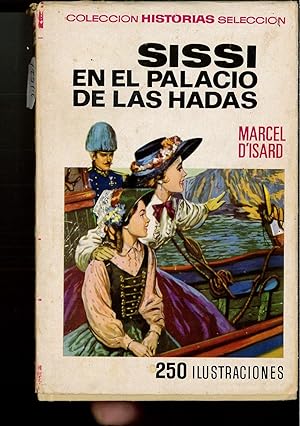 Seller image for Sissi en el palacio de las hadas for sale by Papel y Letras