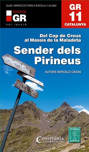 GR 11 Catalunya: sender dels Pirineus