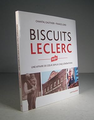 Biscuits Leclerc. Une affaire de coeur depuis cinq générations