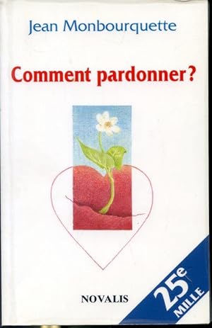 Imagen del vendedor de Comment pardonner? a la venta por Librairie Le Nord