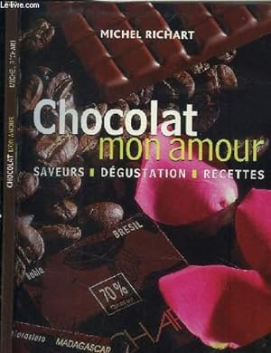 Bild des Verkufers fr CHOCOLAT MON AMOUR zum Verkauf von Le-Livre
