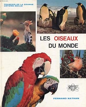 Bild des Verkufers fr LES OISEAUX DU MONDE zum Verkauf von Le-Livre