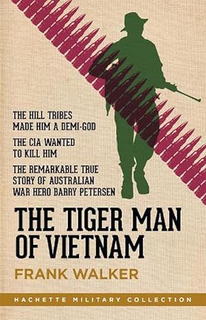 Seller image for The Tiger Man of Vietnam (Paperback) for sale by AussieBookSeller