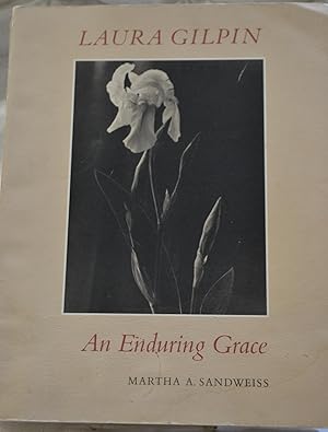 Imagen del vendedor de Laura Gilpin. An Enduring Grace. a la venta por Bryn Mawr Bookstore