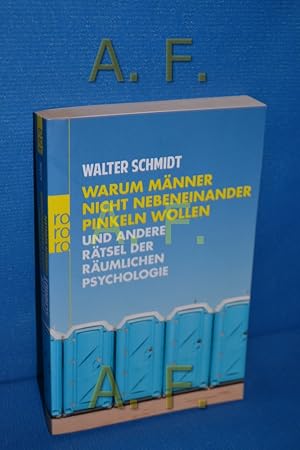 Bild des Verkufers fr Warum Mnner nicht nebeneinander pinkeln wollen und andere Rtsel der rumlichen Psychologie. Mit Ill. von Oliver Weiss / Rororo , 62996 zum Verkauf von Antiquarische Fundgrube e.U.