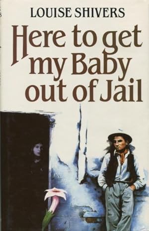 Imagen del vendedor de Here to Get My Baby Out of Jail a la venta por Kenneth A. Himber
