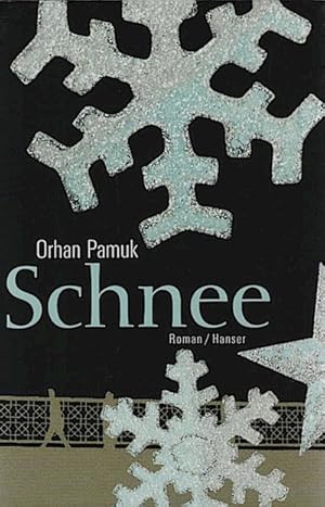 Bild des Verkufers fr Schnee : Roman / Orhan Pamuk. Aus dem Trk. von Christoph K. Neumann Roman zum Verkauf von Schrmann und Kiewning GbR