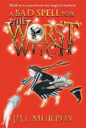 Seller image for A Bad Spell for the Worst Witch (Paperback) for sale by Grand Eagle Retail