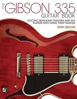 Seller image for The Gibson 335 Guitar Book (Paperback) for sale by Grand Eagle Retail
