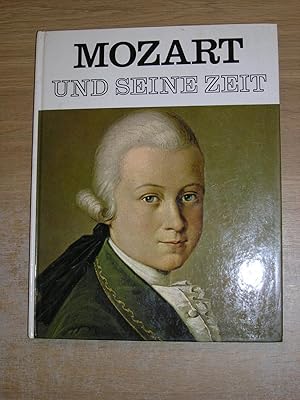 Mozart Und Seine Zeit