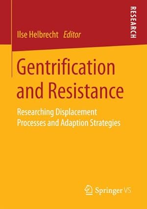 Seller image for Gentrification and Resistance for sale by BuchWeltWeit Ludwig Meier e.K.